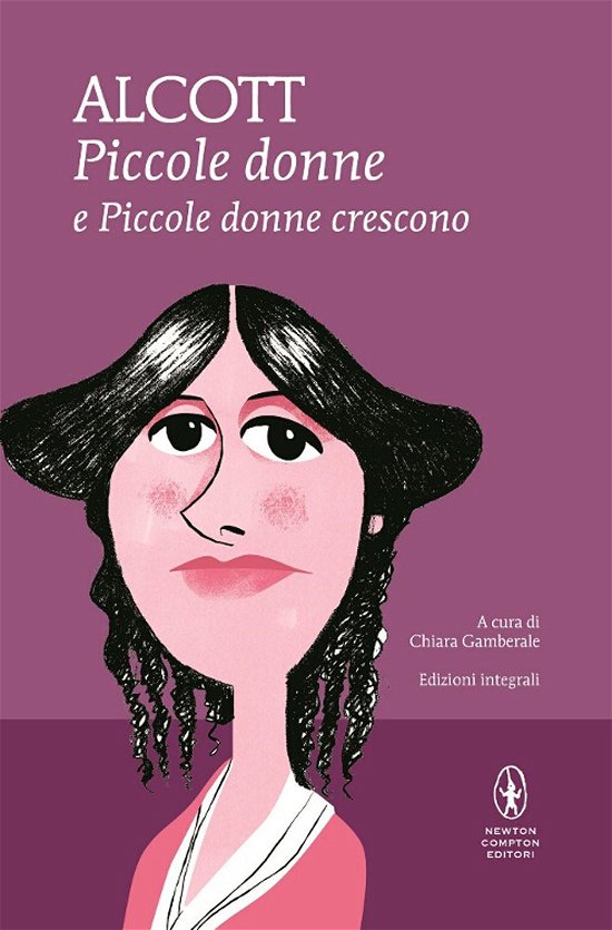 Cover for Louisa May Alcott · Piccole Donne-Piccole Donne Crescono. Ediz. Integrale (Book)
