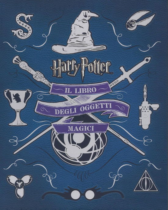 Cover for Jody Revenson · Harry Potter. Il Libro Degli Oggetti Magici. Ediz. Illustrata (Book)