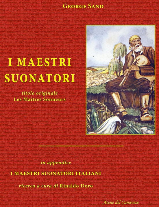 Cover for George Sand · I Maestri Suonatori-Les Maitres Sonneurs. Con In Appendice I Maestri Suonatori Italiani (Book)