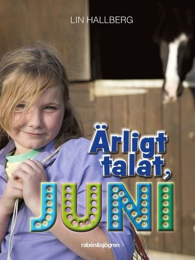Cover for Lin Hallberg · Ärligt talat, Juni (ePUB) (2015)