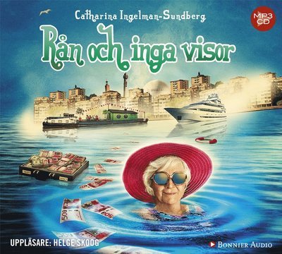 Cover for Catharina Ingelman-Sundberg · Pensionärsligan: Rån och inga visor (MP3-CD) (2016)