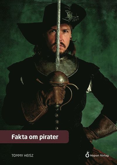 Cover for Tommy Heisz · Fakta om pirater (Hardcover Book) [Ned edition] (2023)