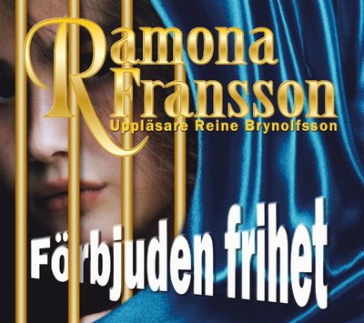 Cover for Ramona Fransson · Greger Thulin: Förbjuden frihet (Audiobook (MP3)) (2017)