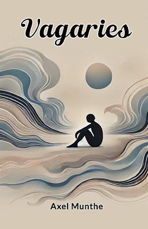 Cover for Axel Munthe · Vagaries (Edition2024) (Paperback Book) (2024)