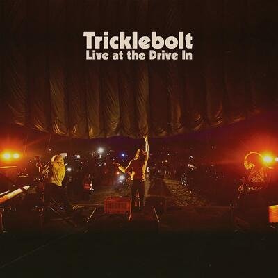 Cover for Tricklebolt · Live At The Drive In (LP) (2021)