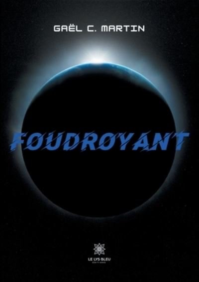Cover for Gael Martin · Foudroyant (Paperback Book) (2020)