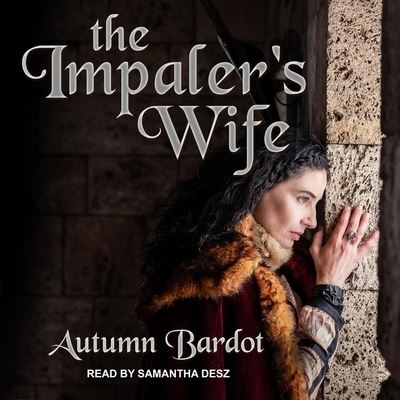 Cover for Autumn Bardot · The Impaler's Wife (CD) (2020)