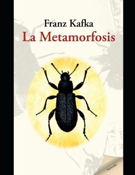 La metamorfosis - Franz Kafka - Boeken - Independently Published - 9798455852510 - 13 augustus 2021