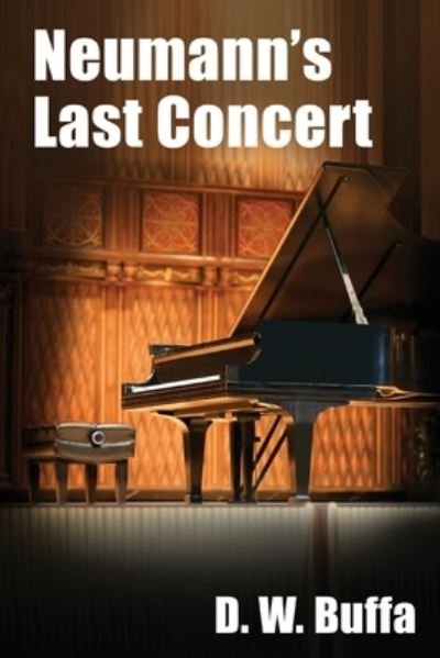Cover for D W Buffa · Neumann's Last Concert (Paperback Book) (2021)