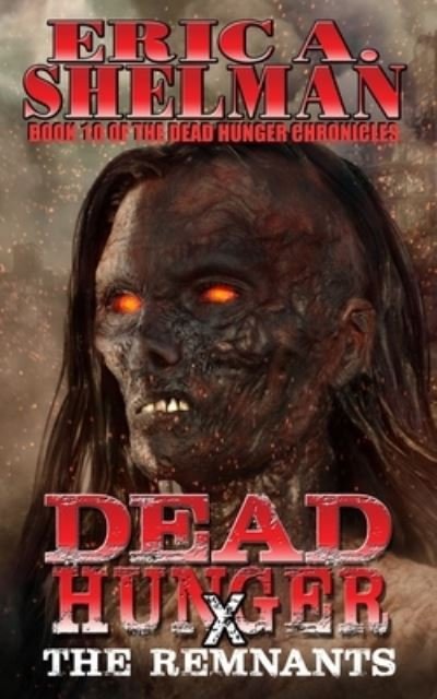 Cover for Eric A Shelman · Dead Hunger X (Paperback Book) (2020)