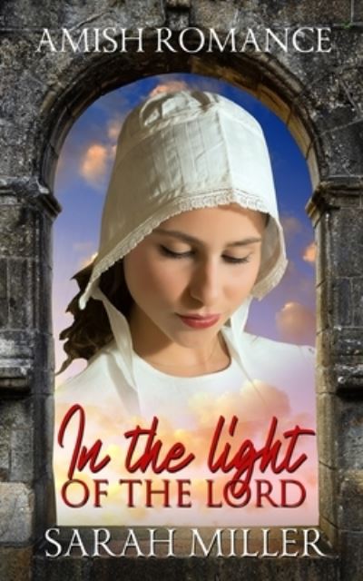 Cover for Sarah Miller · In the Light of the Lord (Paperback Book) (2020)