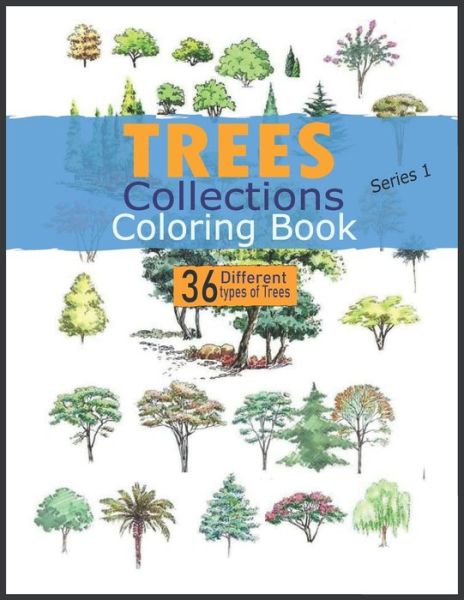 Cover for Trees Collections · TREES COLLECTIONS COLORING BOOK series 1 (Paperback Book) (2021)