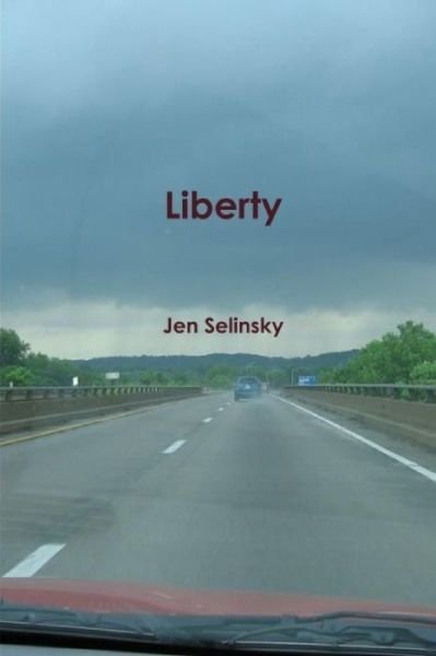 Cover for Jen Selinsky · Liberty (Paperback Book) (2020)