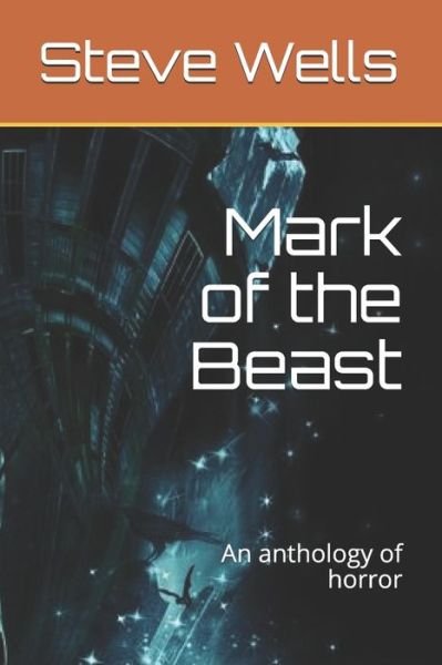 Cover for Steve Wells · Mark of the Beast (Paperback Book) (2020)