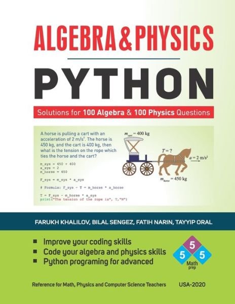 Algebra & Physics - Python - Bilal Sengez - Bøker - Independently Published - 9798675690510 - 15. august 2020