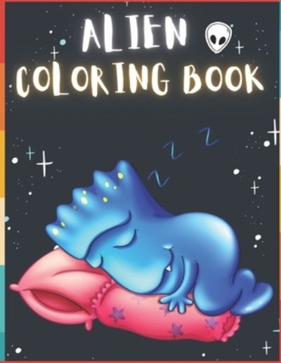 Cover for To The Point · Alien Coloring Book (Paperback Bog) (2020)