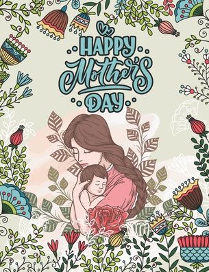 Cover for Inkworks Press · Happy Mother's Day (Taschenbuch) (2021)