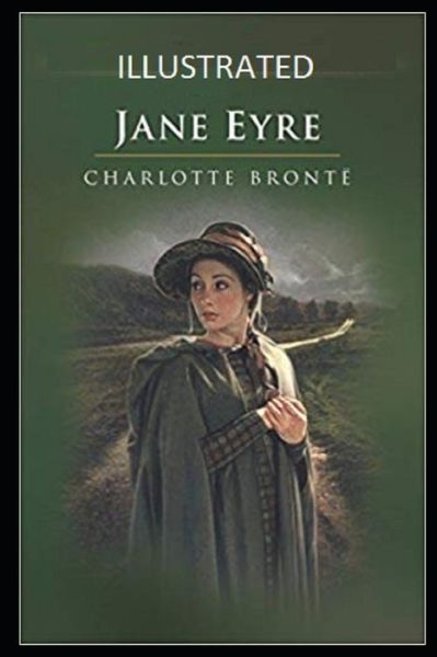 Cover for Charlotte Bronte · Jane Eyre Illustrated (Paperback Book) (2021)