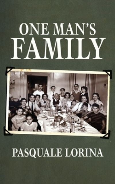 Cover for Pasquale Lorina · One Man's Family (Book) (2022)