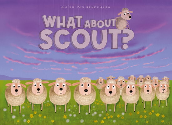 Cover for Guido Van Genechten · What About Scout? (Hardcover Book) (2025)