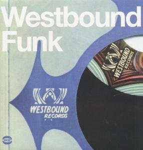 Westbound Funk - V/A - Musiikki - ACE RECORDS - 0029667515511 - maanantai 28. heinäkuuta 2008