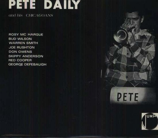 Cover for Daily,pete &amp; His Chicagoans · Pete Daily &amp; His Chicagoans (LP) (2012)