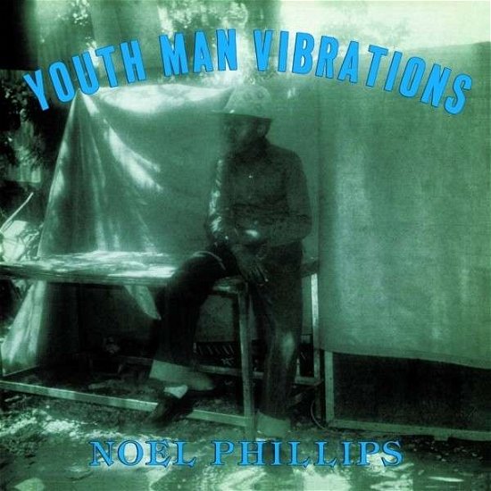 Cover for Noel Phillips · Youth Man Vibrations (LP) [Standard edition] (2013)