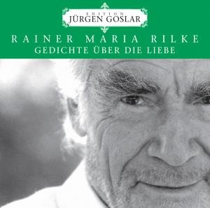 Cover for Rainer Maria Rilke · Gedichte Uber Die Liebe (CD) (2006)