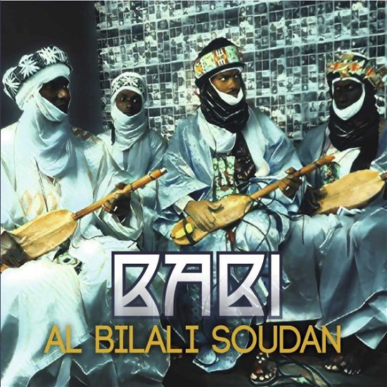 Cover for Al Bilali Soudan · Babi (CD) (2023)
