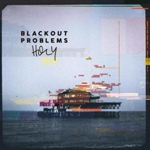 Cover for Blackout Problems · Holy (LP) (2024)