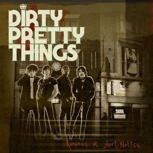 Cover for Dirty Pretty Thing · Romance at short notice (CD) (2015)