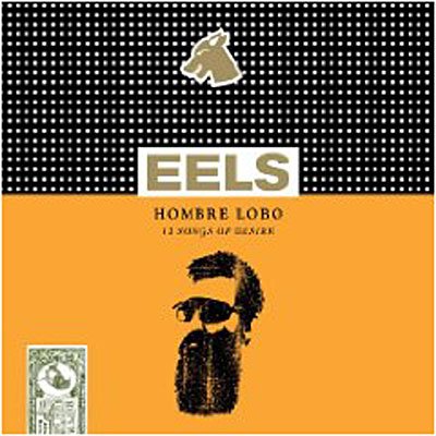 Cover for Eels · Hombre Lobo (CD) [Limited edition] (2009)