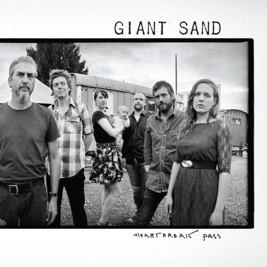 Heartbreak Pass (Dl Code/2 Bon - Giant Sand - Music - New West Records - 0607396510511 - May 4, 2015