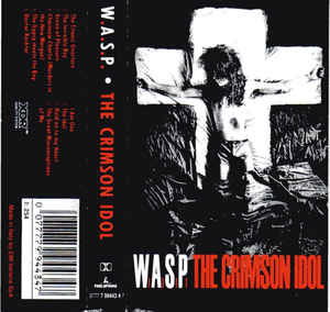 The Crimson Idol - W.a.s.p. - Musiikki - MADFISH - 0636551825511 - perjantai 15. marraskuuta 2024