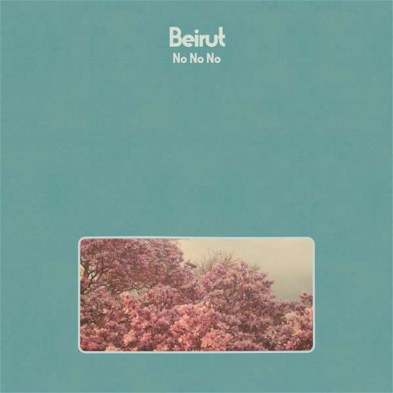 Cover for Beirut · No No No (LP) (2015)