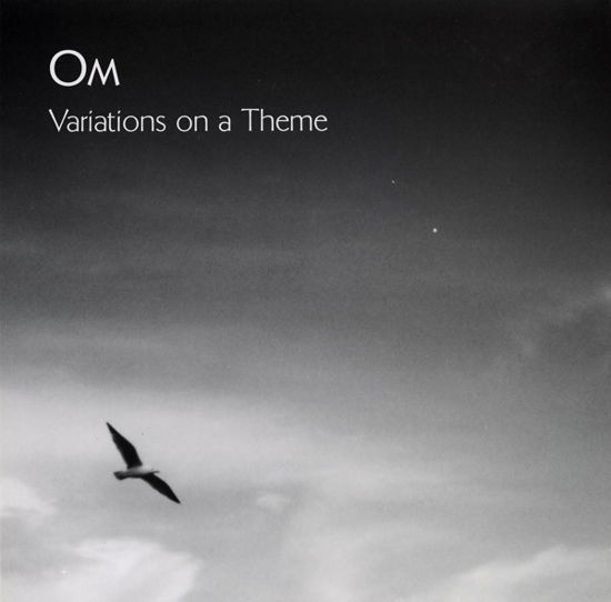 Variations On A Theme - Om - Música - HOLY MOUNTAIN - 0655035652511 - 19 de octubre de 2006