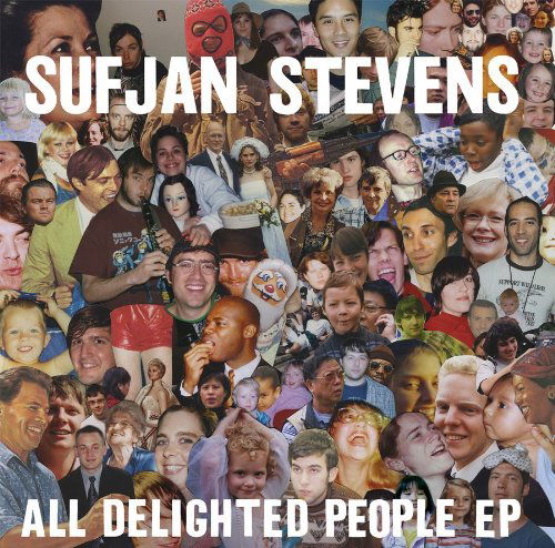 Cover for Sufjan Stevens · All Delighted People (LP) [EP edition] (2010)