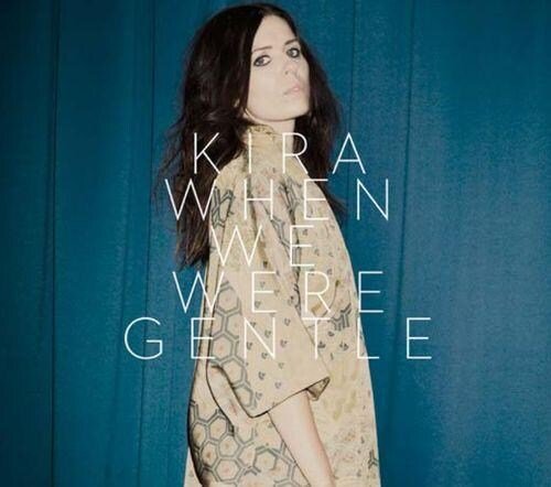Cover for Kira Skov · When We Were Gentle [vinyl] (LP) (2019)