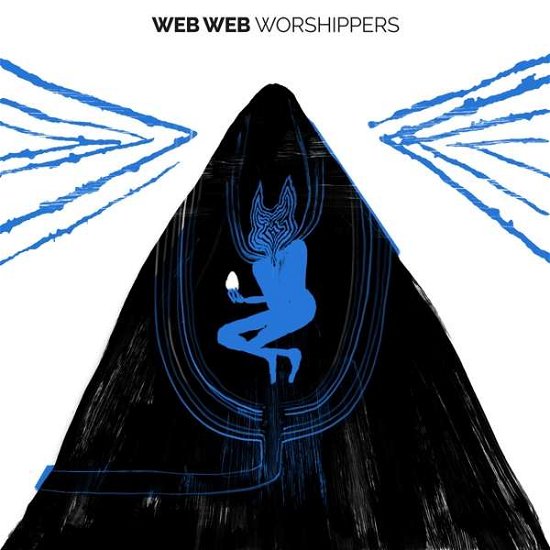 Cover for Web Web · Worshippers (LP) (2020)
