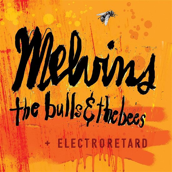 Cover for Melvins · The Bulls &amp; the Bees + Electroretard (LP) [Reissue, Limited edition] (2023)
