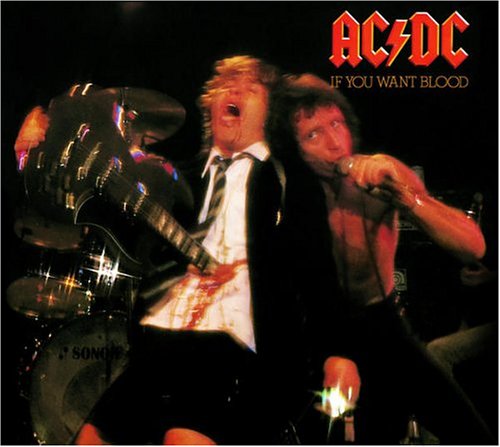 If You Want Blood You've Got It - AC/DC - Musiikki - POP - 0696998020511 - torstai 11. kesäkuuta 2009