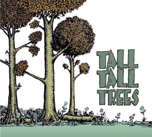 Cover for Tall Tall Trees (CD) (2009)