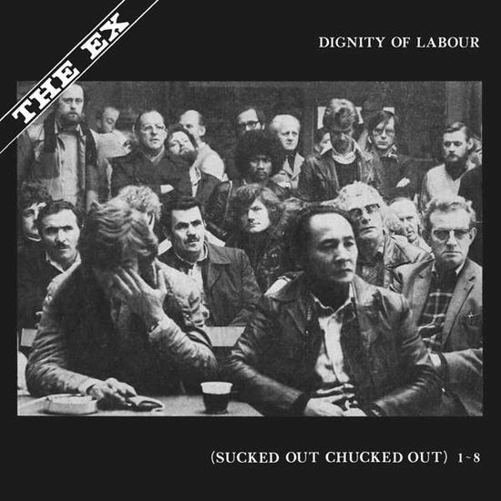 Cover for Ex · Dignity Of Labour (LP) (2021)