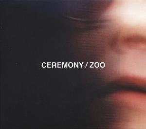 Cover for Ceremony · Zoo (LP) [Standard edition] (2012)