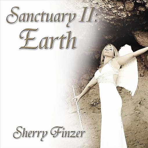 Cover for Sherry Finzer · Sanctuary Ii; Earth (CD) (2015)