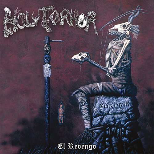El Revengo - Holy Terror - Música - METAL - 0803343154511 - 13 de julho de 2018