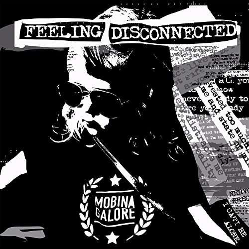 Feeling Disconnected - Mobina Galore - Musik - POP - 0821826017511 - 24 februari 2017