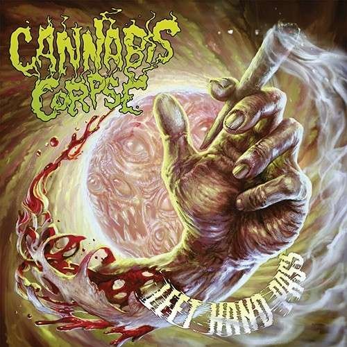 Cover for Cannabis Corpse · Left Hand Pass (LP) (2017)
