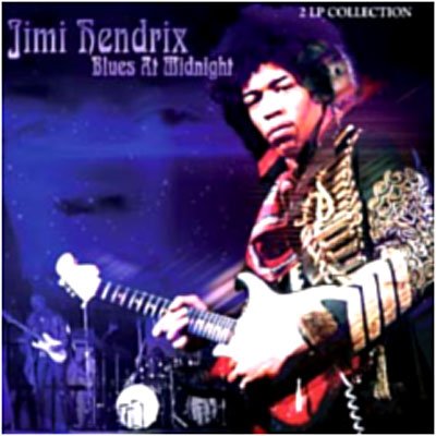 Cover for The Jimi Hendrix Experience · Blues at Midnight (LP) [High quality vinyl edition] (2005)