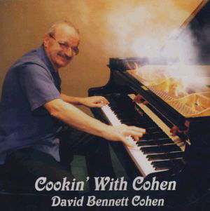 Cover for David Bennett Cohen · Cookin' with Cohen (CD) (2007)